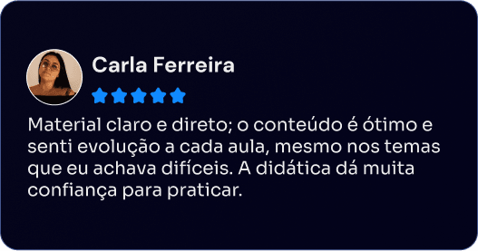 Depoimento de Carla Ferreira sobre a clareza das aulas e a confiança para praticar