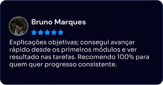 Depoimento de Bruno Marques sobre avançar rapidamente e aplicar o conteúdo nas tarefas